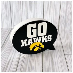 University of Iowa Logo Go Hawks Chant 5.75 x 4.25 Wood Tabletop Bubble Sign